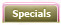 Specials